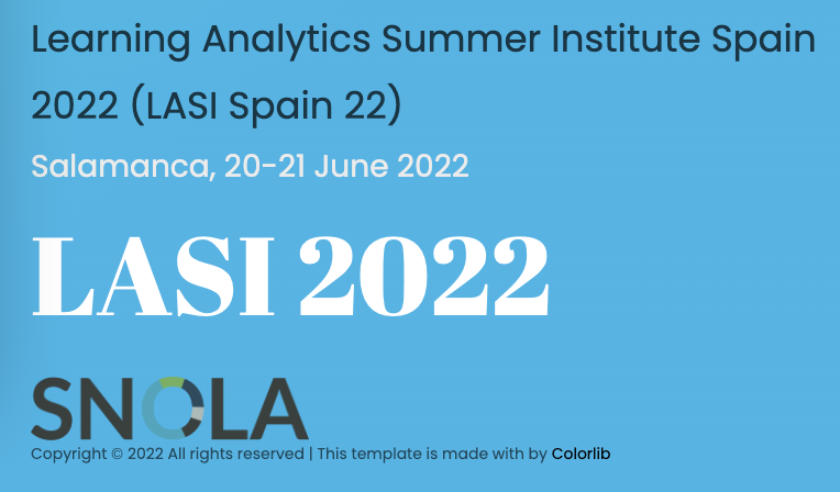 Learning Analytics Summer Institute Spain 2022 (LASI Spain 2022)