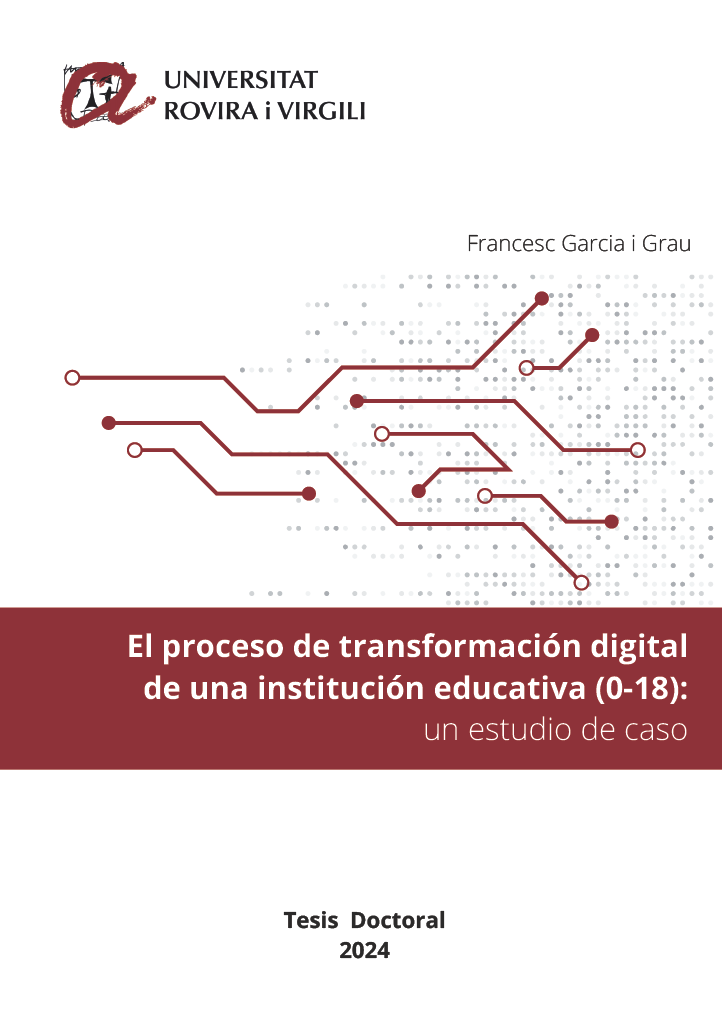 El proceso de transformación digital de una institución educativa (0-18): un estudio de caso
